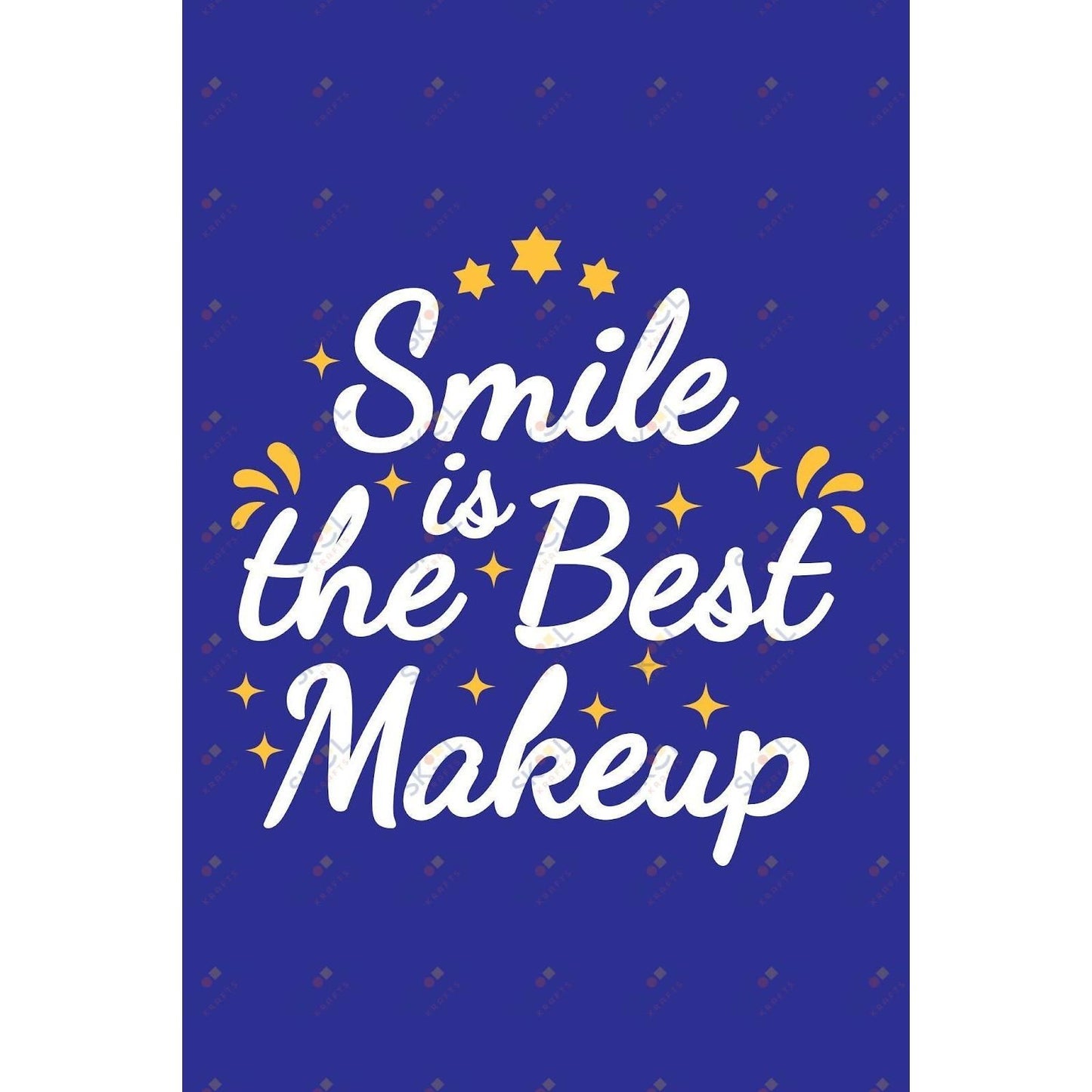 smile is the best makeup (11x17)