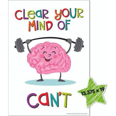 "Clear Your Mind..." Poster 13" x 19"