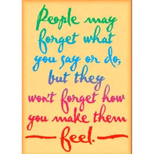 "People may forget what you..." Poster 13 3/8" x 19" 1/pk (Discontinued)
