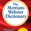 Merriam-Webster Dictionary, 11th Edition
