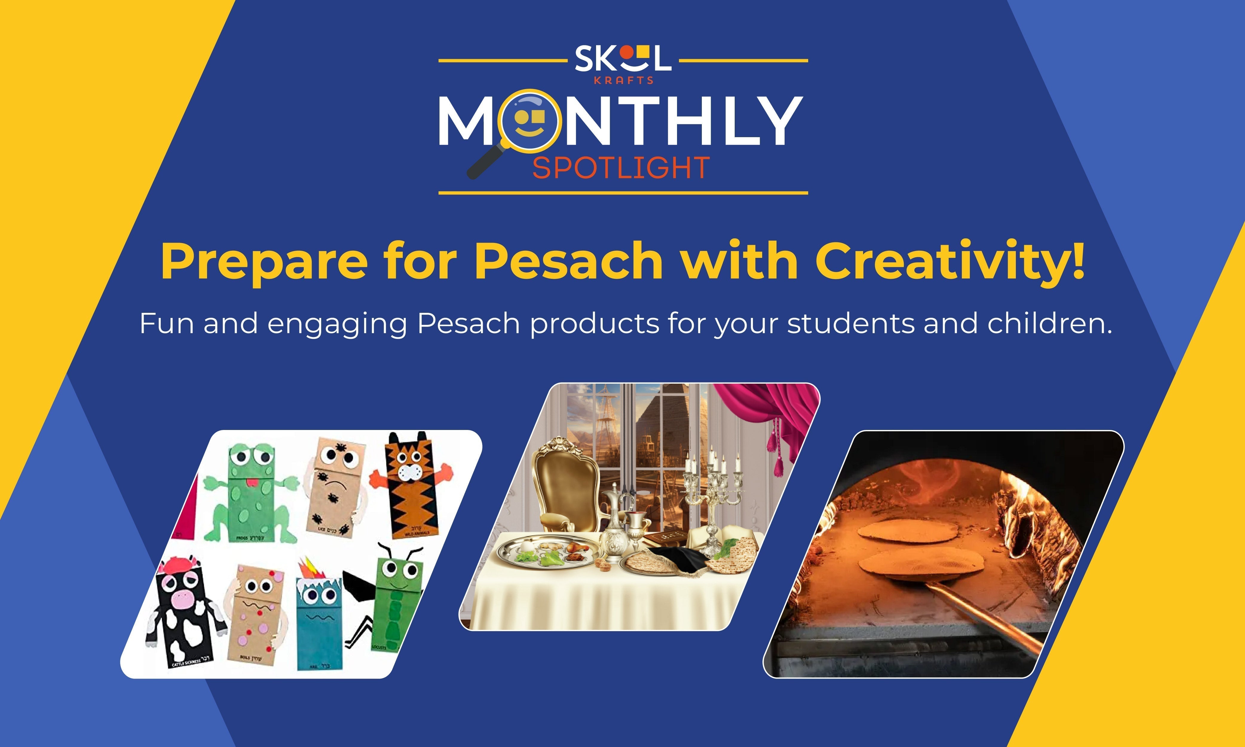 Get Ready for Pesach with Skool Krafts