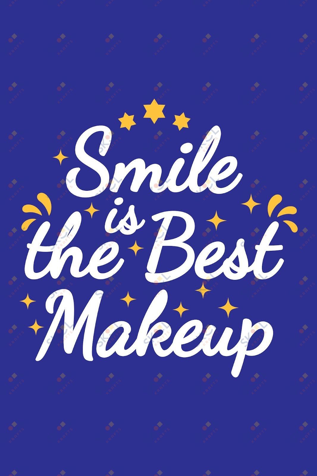 smile is the best makeup (11x17)