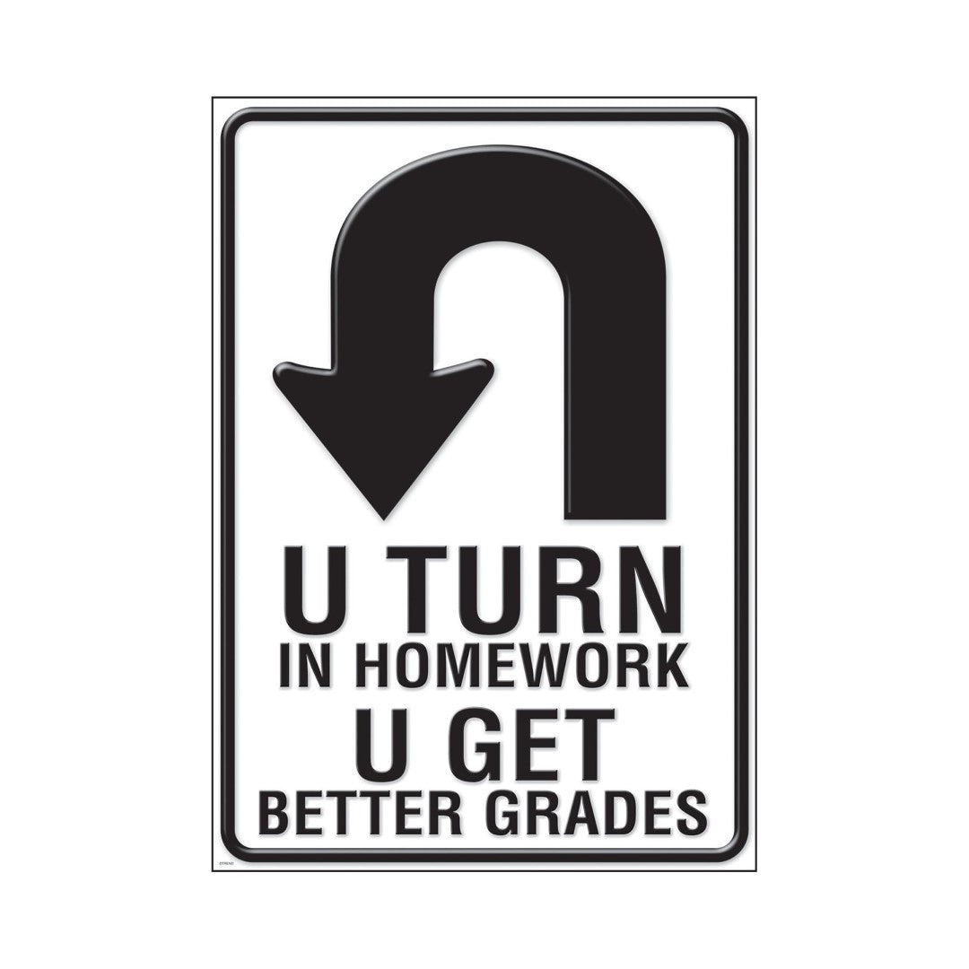 'U turn in homework..." Poster (Discontinued)