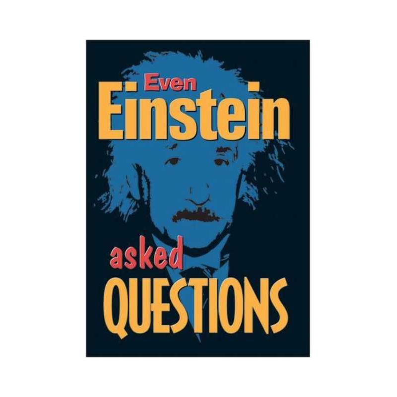 Even Einstein asked questions ARGUS® Poster (Discontinued)