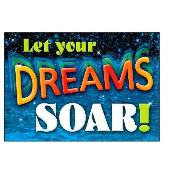 Let Your Dreams Soar! Poster (Discontinued)