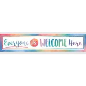 "Everyone is Welcome Here" Banner 8" x 39" 1/pk