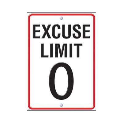 "Excuse Limit 0" Poster Durable & Reusable Paper 13 3/8" x 19" 1pc (Discontinue)