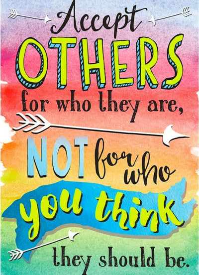 Accept Others... Poster 13" x 19"