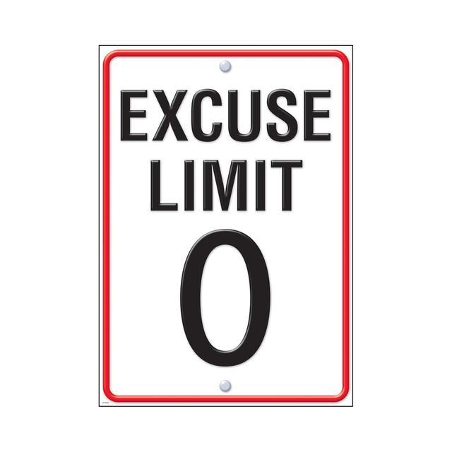 "Excuse Limit 0" Poster Durable & Reusable Paper 13 3/8" x 19" 1pc (Discontinue)