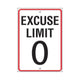 "Excuse Limit 0" Poster Durable & Reusable Paper 13 3/8" x 19" 1pc (Discontinue)