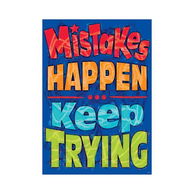 "Mistakes Happen - Keep Trying" Poster Durable & Reusable Paper 13 3/8" x 19" 1pc