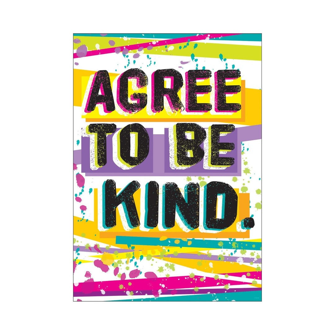 "AGREE TO BE KIND" Poster Durable & Reusable Paper 13 3/8" x 19" 1pc