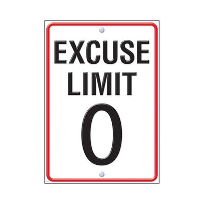 "Excuse Limit 0" Poster Durable & Reusable Paper 13 3/8" x 19" 1pc
