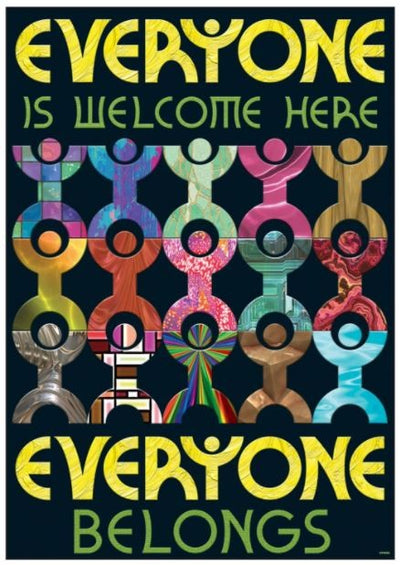 "Everyone is welcome here…" Poster Durable & Reusable 13 3/8" x 19" 1pc